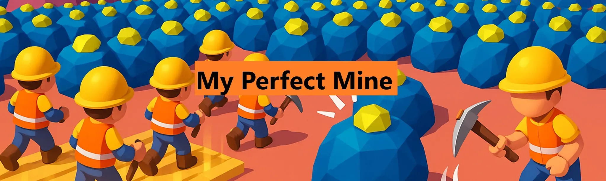 My Perfect Mine
