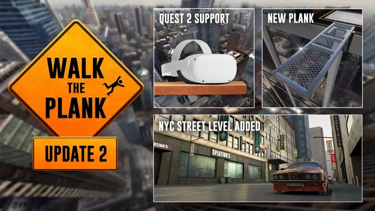 Developer update image for QUEST 2 SUPPORT & STREET VIEW for Walk the Plank!