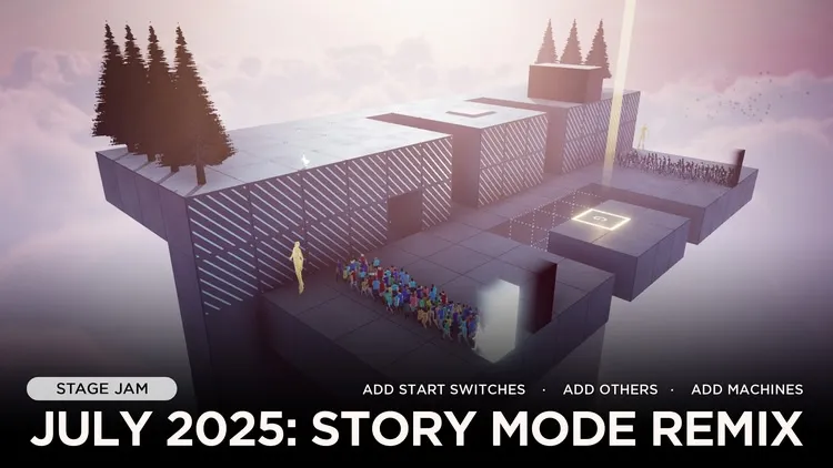 Developer update image for July 2025 Stage Jam: STORY MODE REMIX