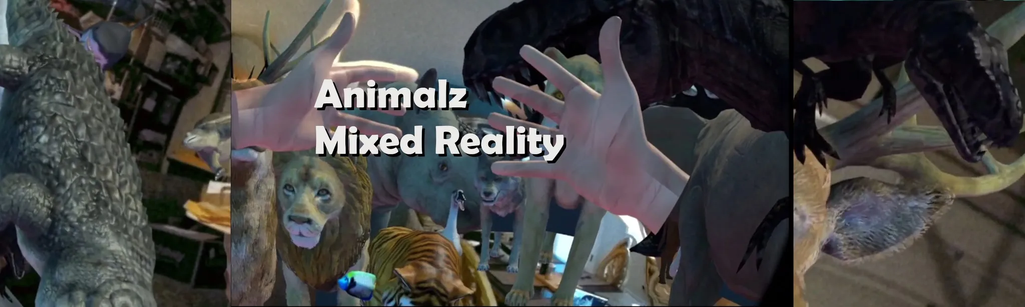 Animalz Mixed Reality