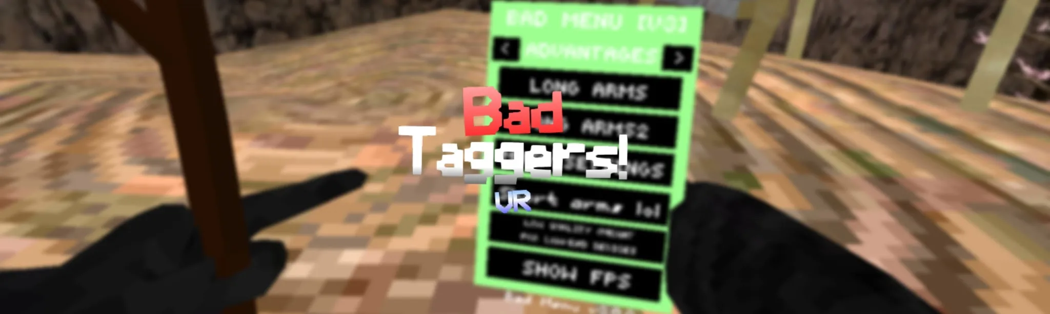 Bad Taggers VR