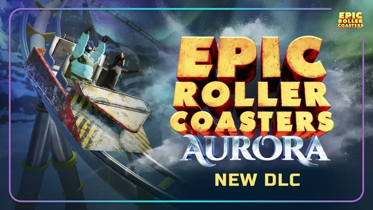 Developer update image for NEW DLC for Epic Roller Coasters: AURORA