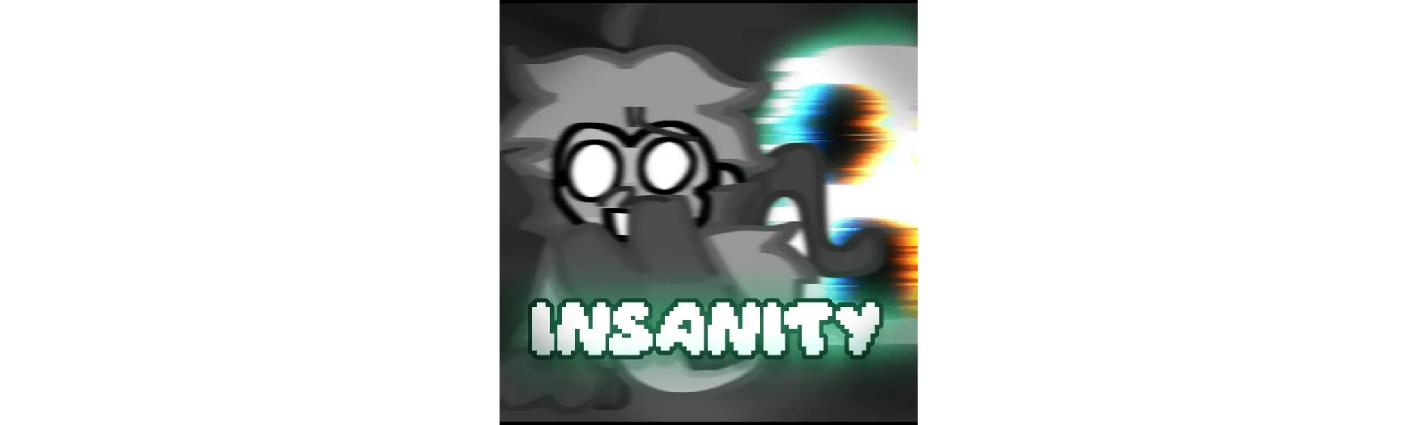 Insanity Reborn