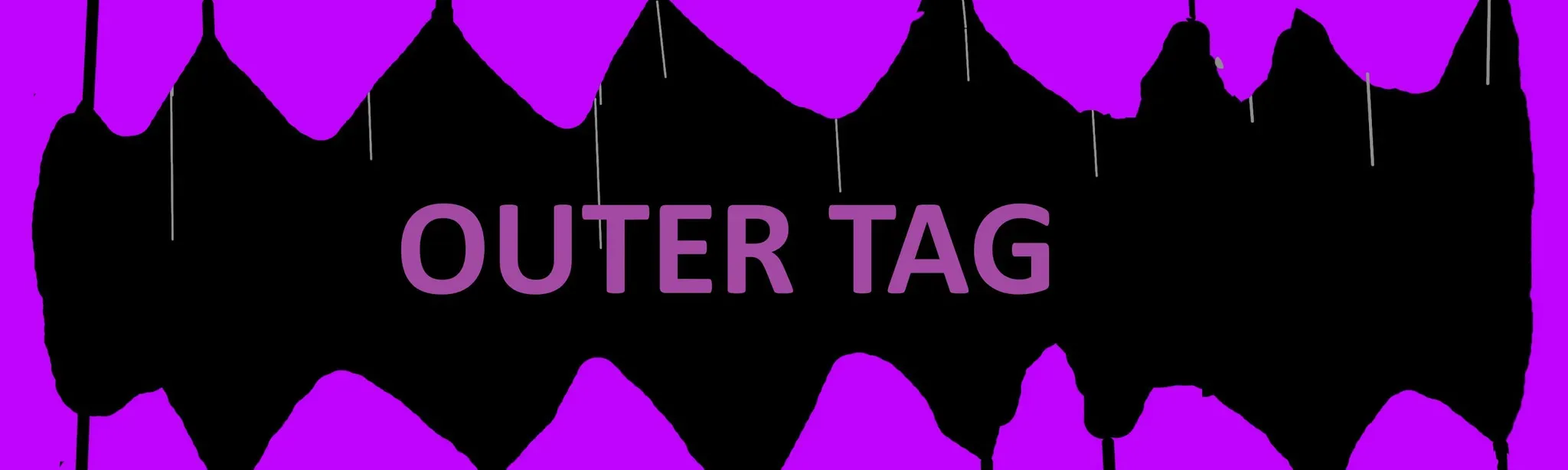 Outer Tag