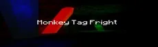 Monkey Tag Fright hero image