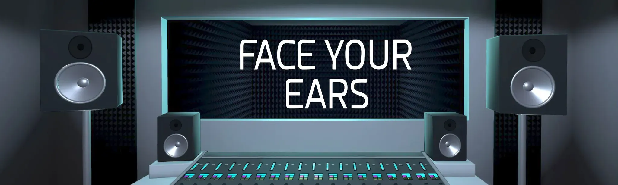 Face Your Ears