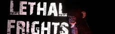 Lethal Frights hero image