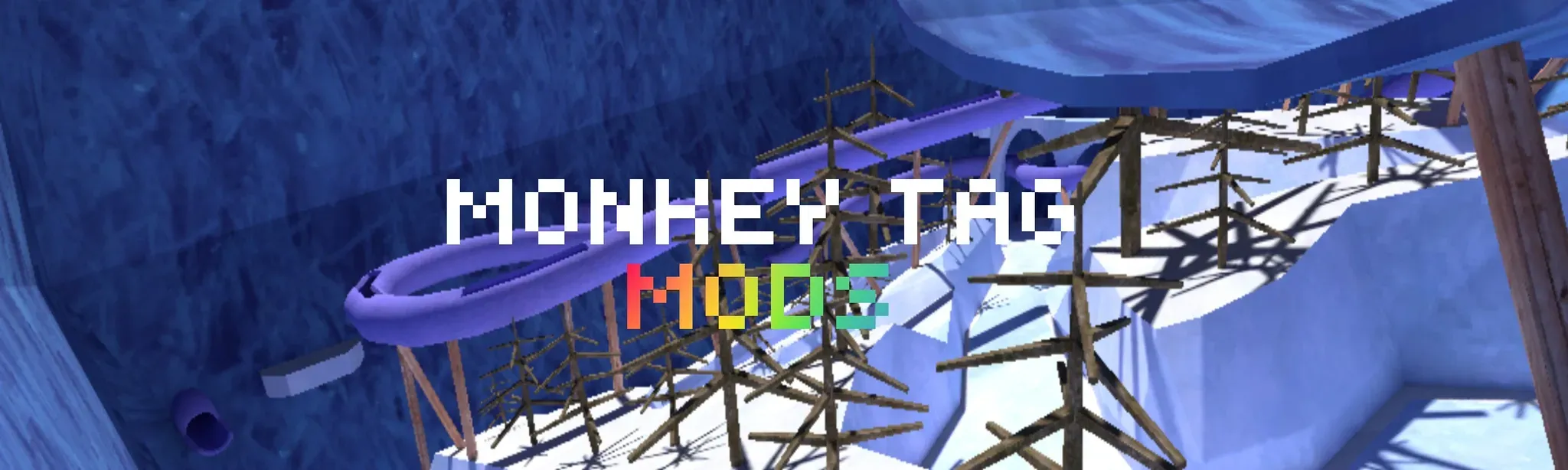MONKEY TAG MODS