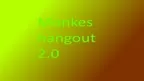 Monkes hangout 2.0   screenshot 5