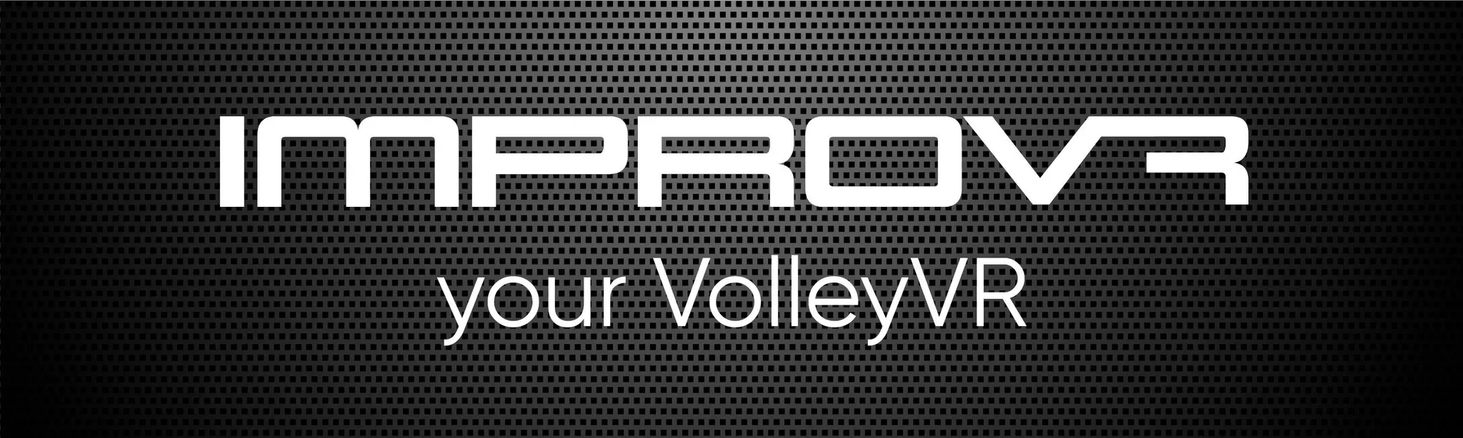 Your VolleyVR