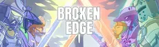 Broken Edge hero image
