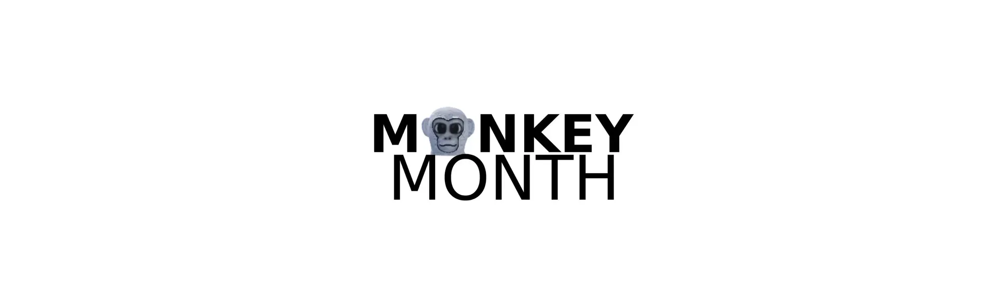 Monkey Month
