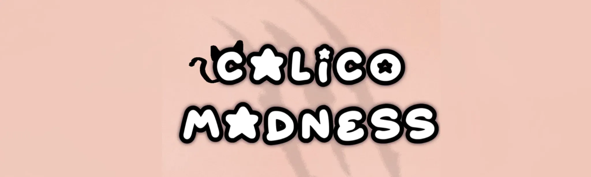 Calico Madness V3
