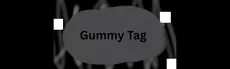 Gummy Tag hero image