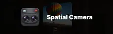 Spatial Camera: Capture in Immersive 3D hero image