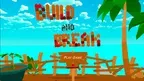 Build and Break screenshot 1