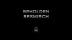 Beholden Besmirch screenshot 5