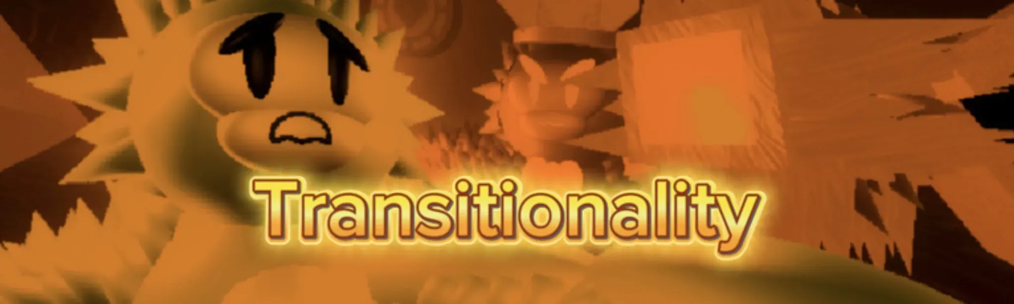 Transitionality