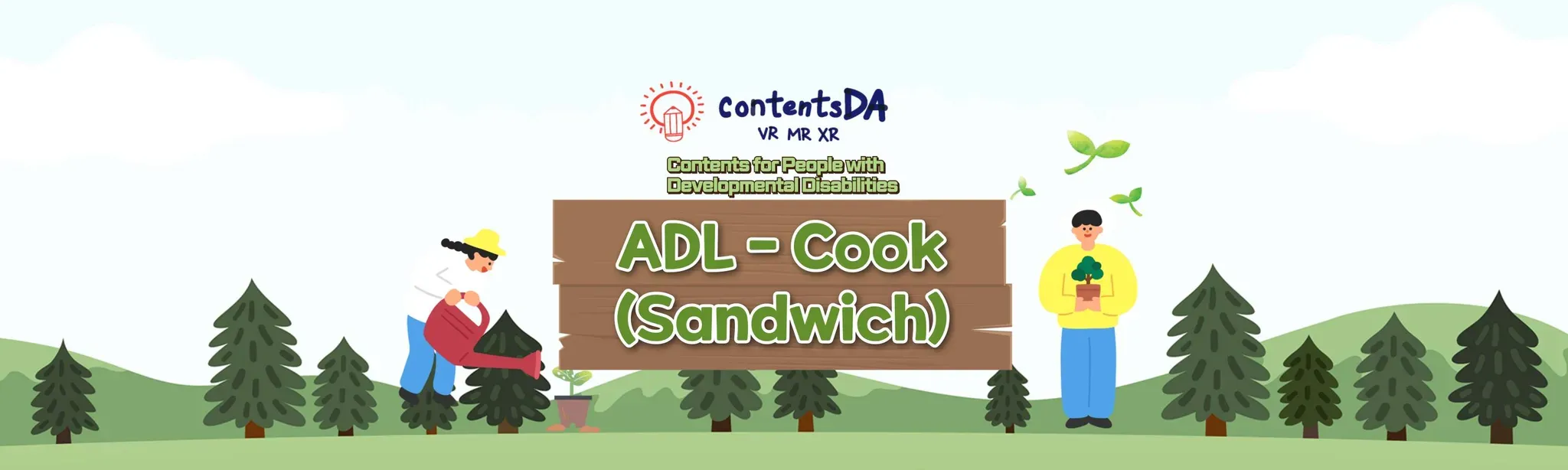 ADL -  Cook(Sandwich)