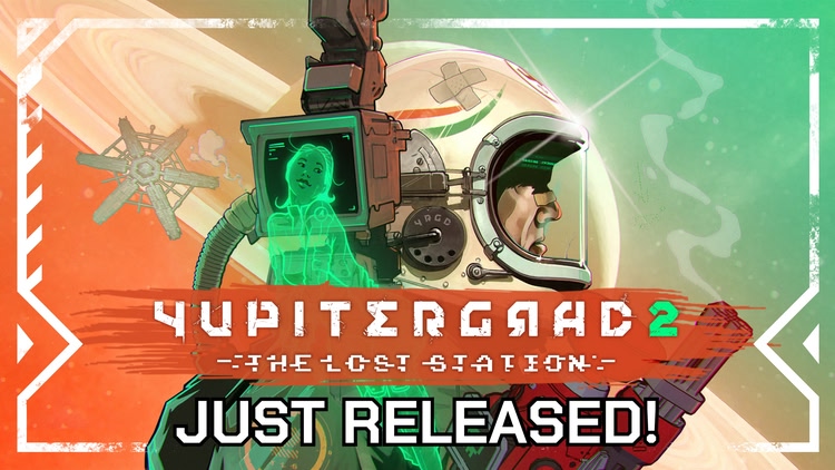 Developer update image for Yupitergrad 2: The Lost Station is now available for play!