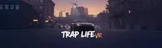 TRAP LIFE VR hero image