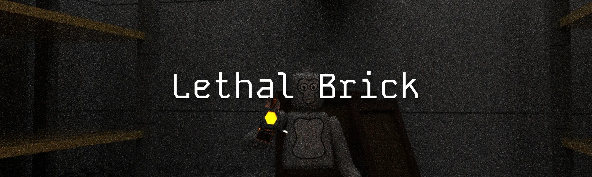 Lethal Brick