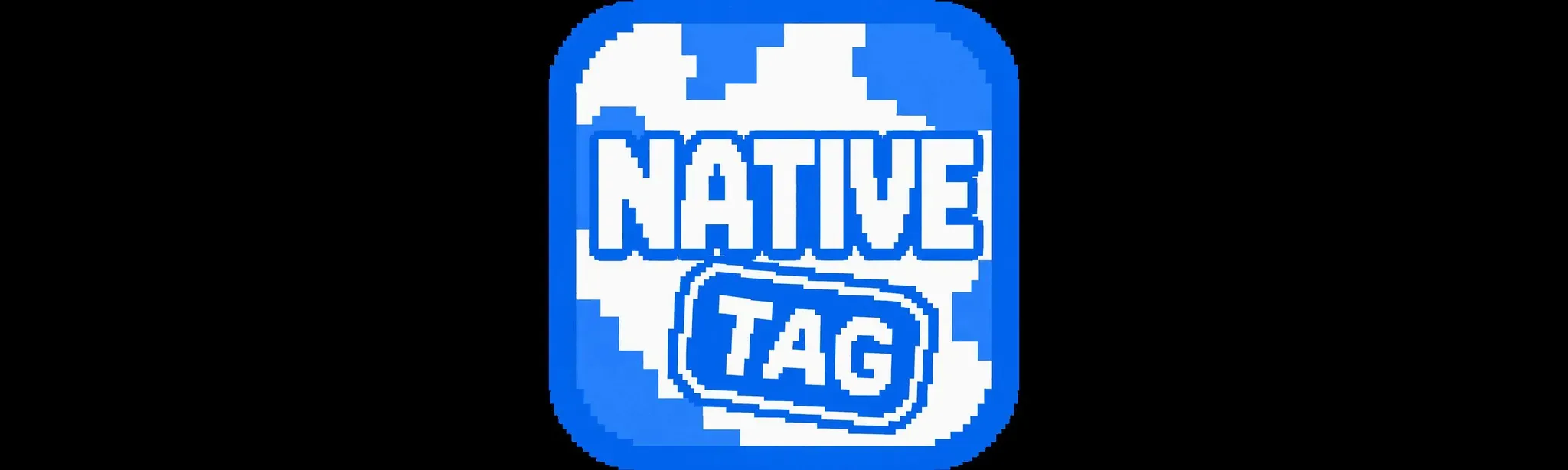 Native Tag