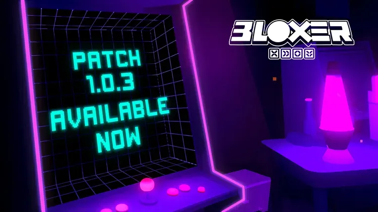 Developer update image for Step into the new BLOXER changes in Patch 1.03! 🥊