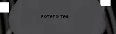 Potato Tag hero image