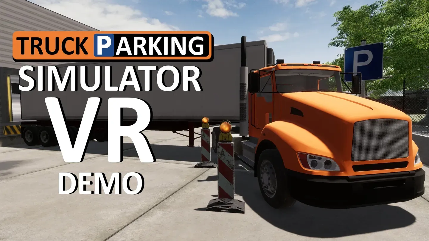 Truck Parking Simulator VR Demo trailer 0