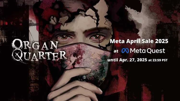 Developer update image for [Sale] Organ Quarter in the Meta April Sale 2025! (Until Apr. 27, 2025, 23:59 PST)