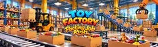 Toy Factory: Packing Job Rush hero image