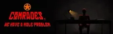 "Comrades, We Have a Mole Problem" hero image