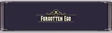 Forgotten Ego | Work In Progress hero image