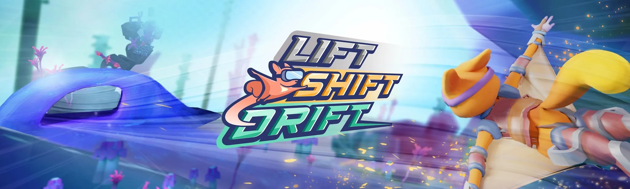 Lift Shift Drift