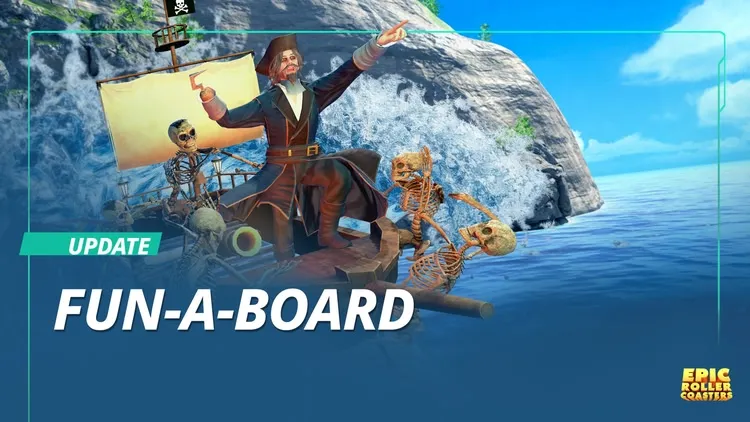 Developer update image for New DLC: FUN-ABOARD, it's Pirate time at Epic Roller Coasters!