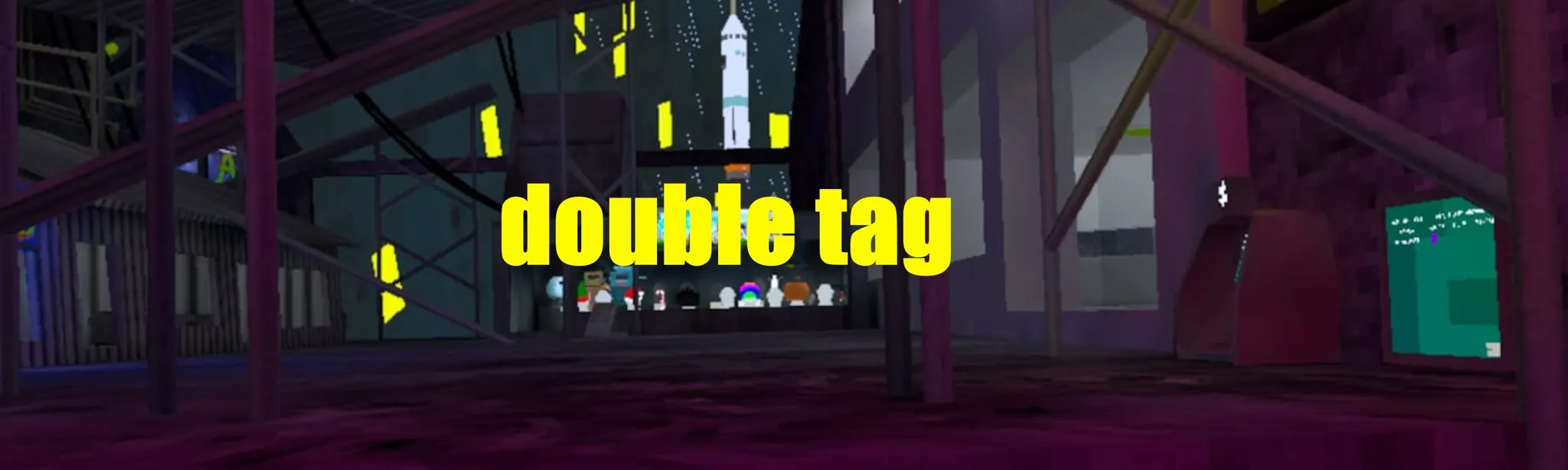 Double Tag