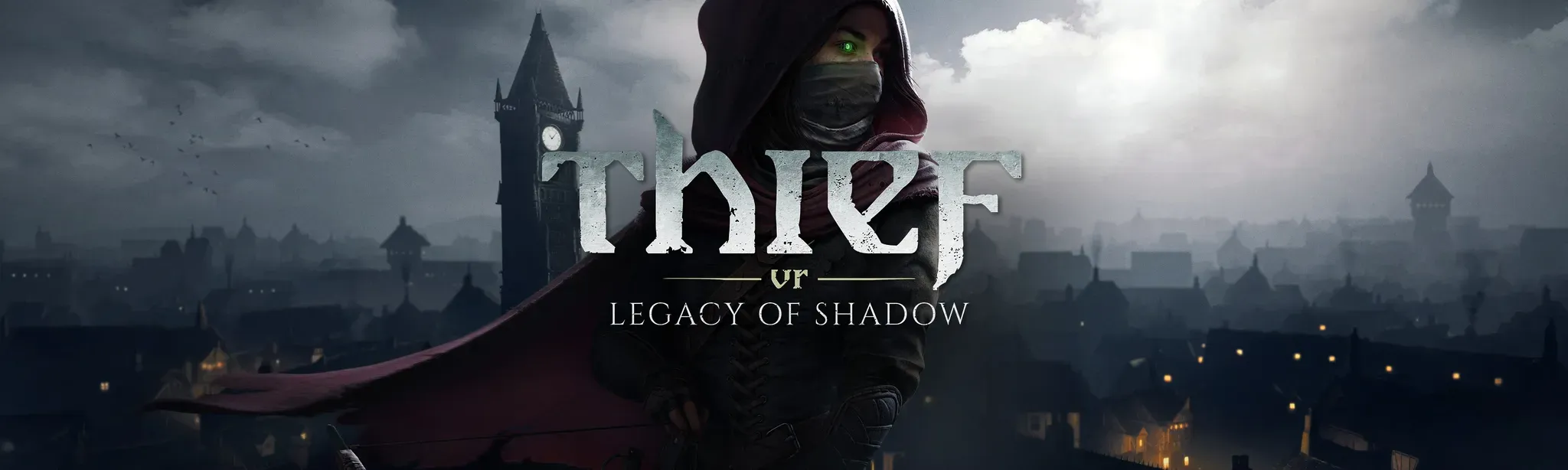 Thief VR: Legacy of Shadow