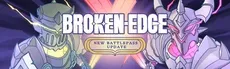Broken Edge hero image
