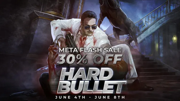 HARD BULLET со скидкой 30% на Meta Flash Sale