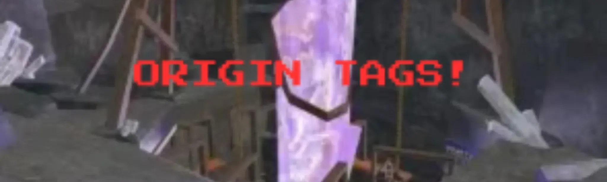 Origin Tags