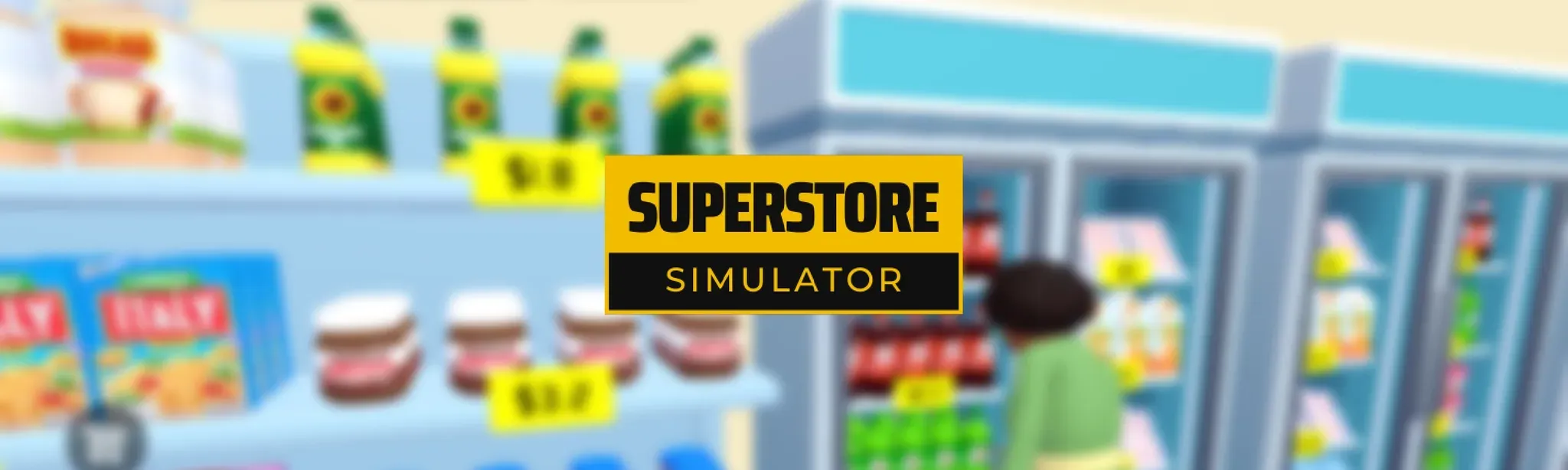 Superstore Simulator -  Business Tycoon
