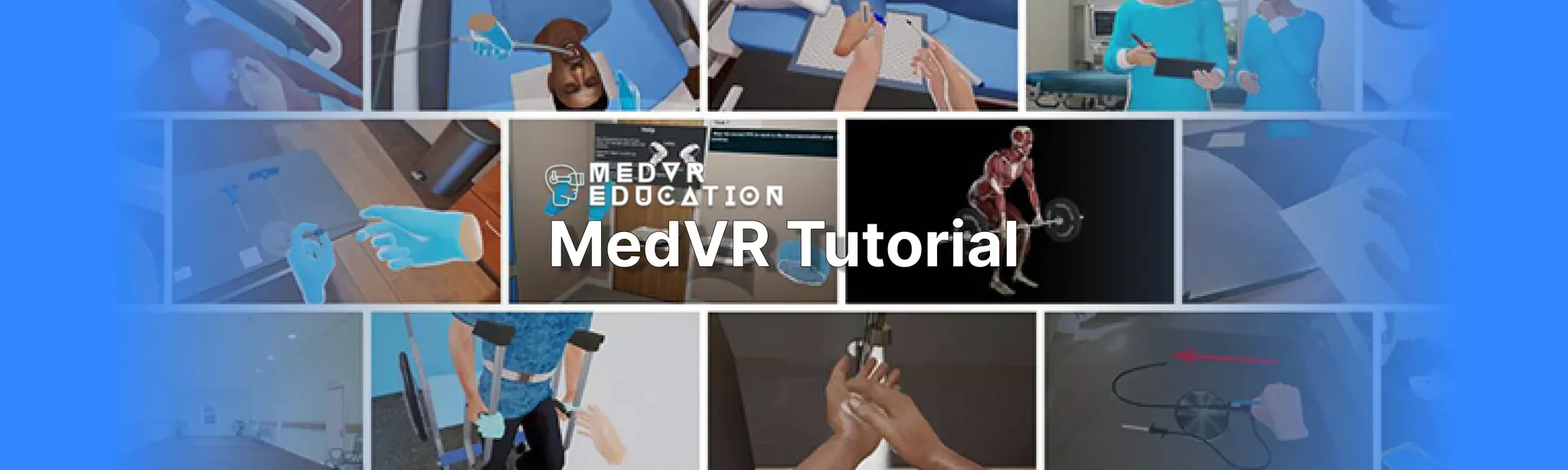 MedVR Tutorial