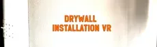 Drywall Installation VR hero image