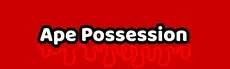 Ape Possession hero image