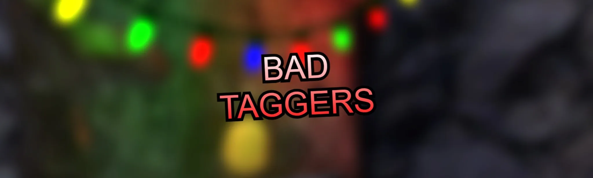 Bad Taggers hero image