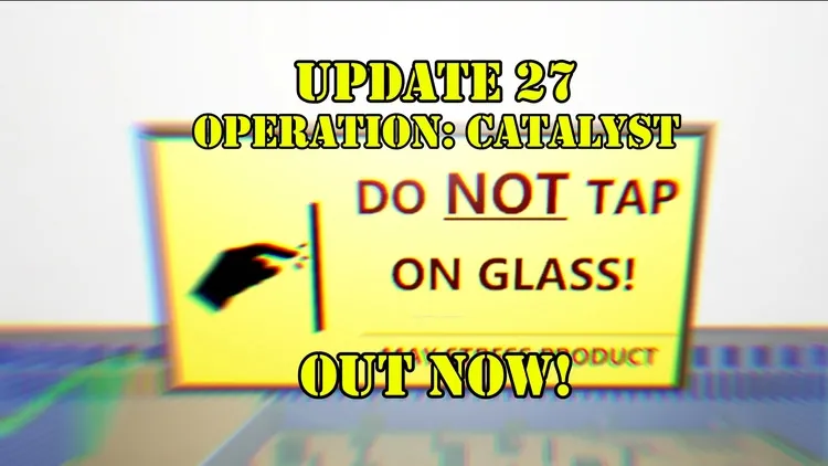 Developer update image for Update 27: Operation Catalyst