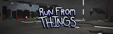 Run From Things V2 hero image