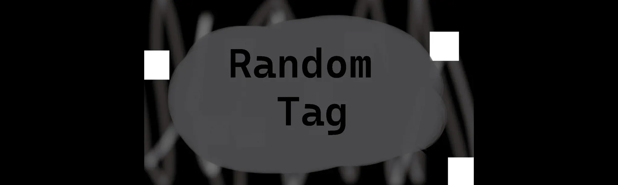 Random Tag V1