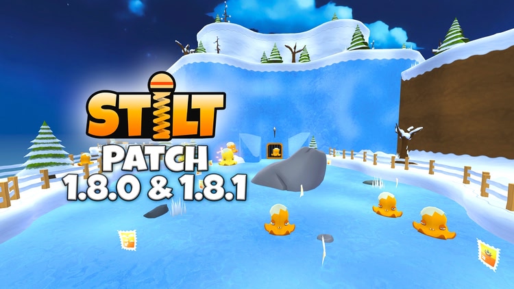 Developer update image for Stilt Patch Update 1.8.0 and 1.8.1